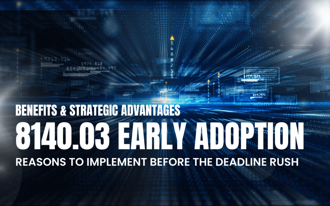 8140.03 Early Adoption Advantages