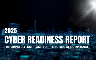 2025 DoD Cyber Readiness Report: Preparing Defense Teams for the Future of Compliance